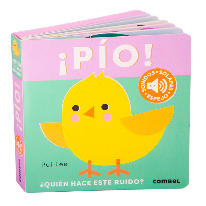 ¡Pío! ¿Quién hace ese ruido?