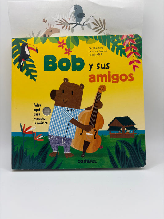 Bob y sus Amigos.