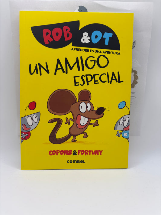 ROB Y OT Un amigo Especial Libro 2.