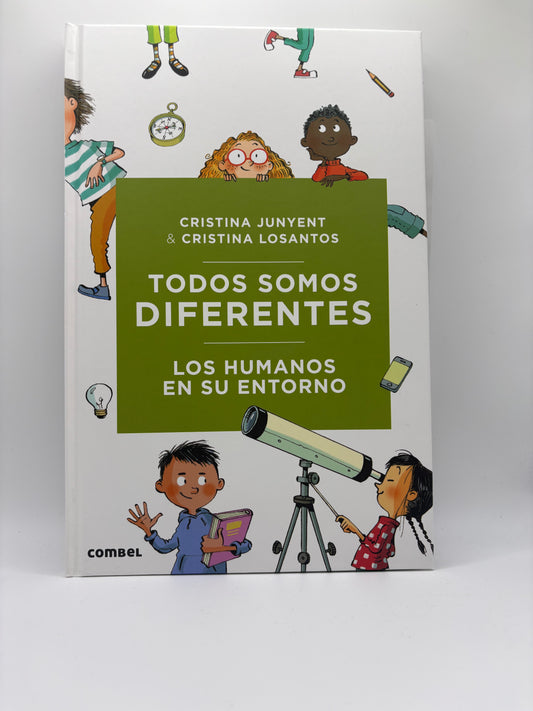 Todos somos diferentes. Los humanos en su entorno.